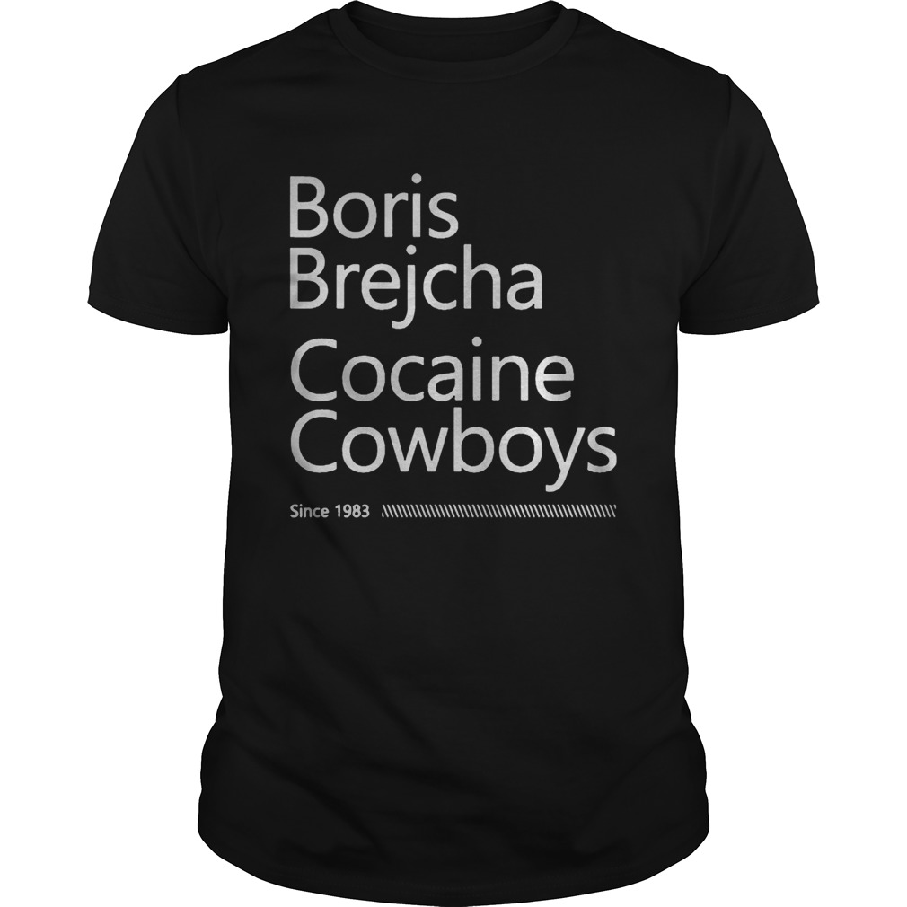 Boris Brejcha Cocaine Cowboys Since 1983 shirt