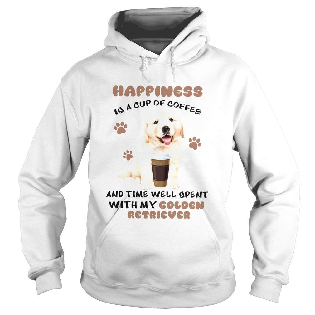 Coffee And Time Well Spent With Golden Retriever Hoodie