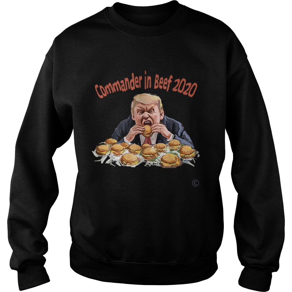 Commander In Beef 2020 Donald Trump Sweatshirt