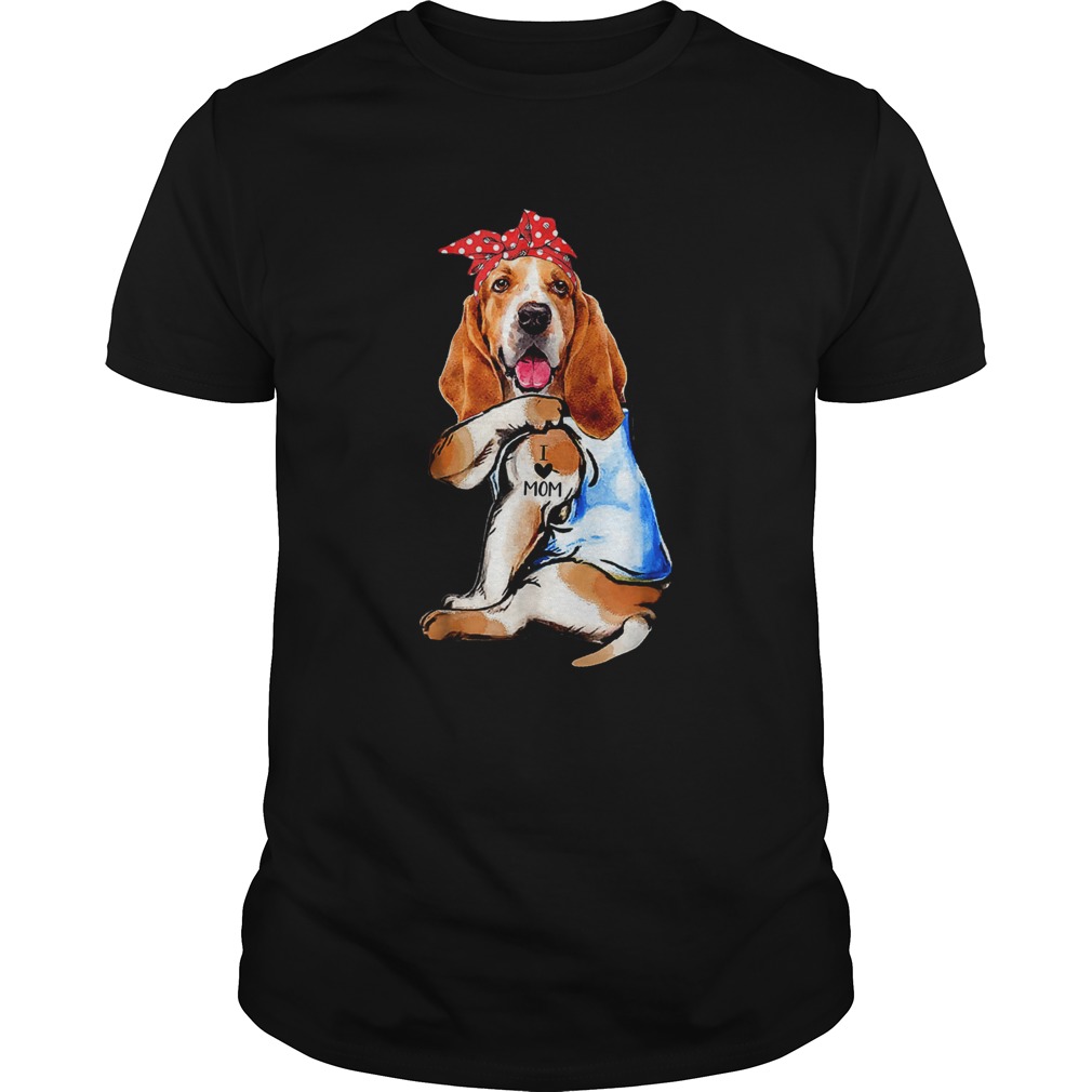 Dog Basset Hound I Love Mom shirt