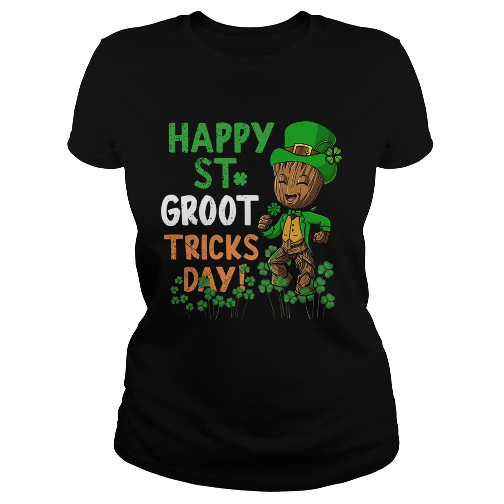 Happy St Patricks Day Groot Tricks Day Classic Ladies