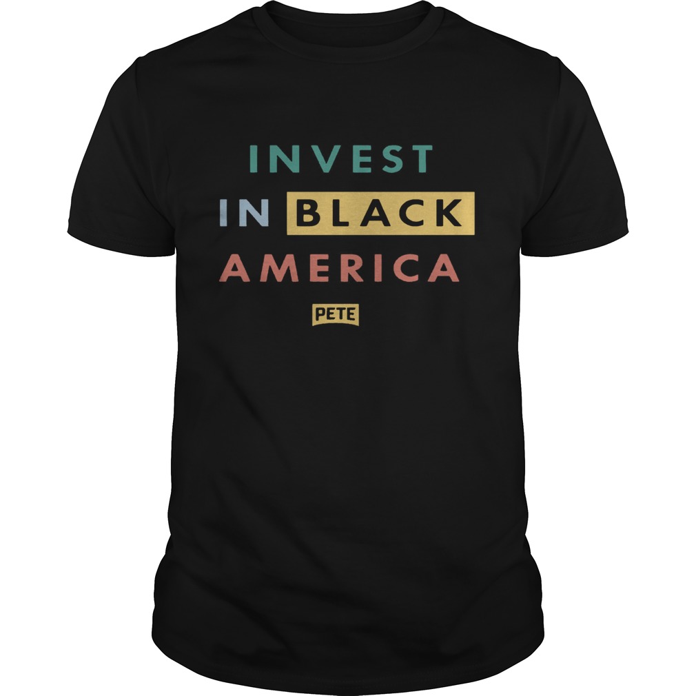 Invest In Black America shirt