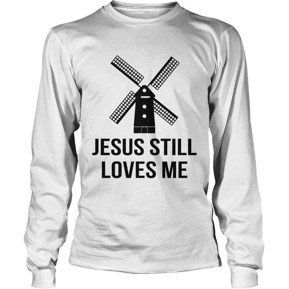 Jesus Still Loves Me Bachelorette LongSleeve
