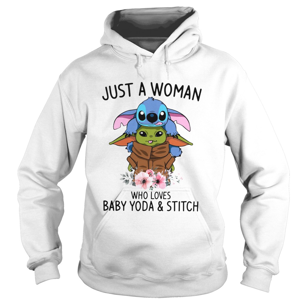 Just a woman who loves Baby Yoda and Stitch Hoodie