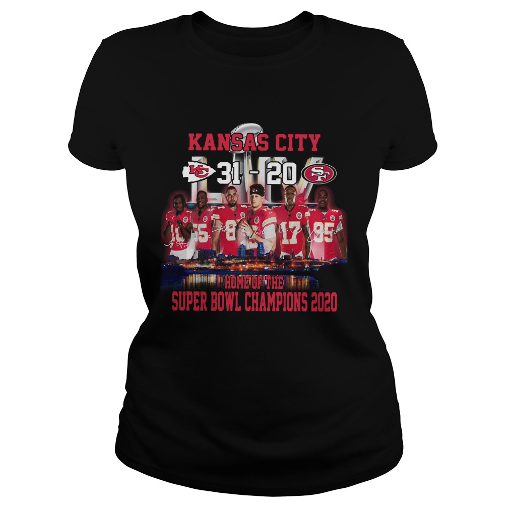 Kansas city 3120 San Francisco 49ers home of the super bowl champions 2020 Classic Ladies