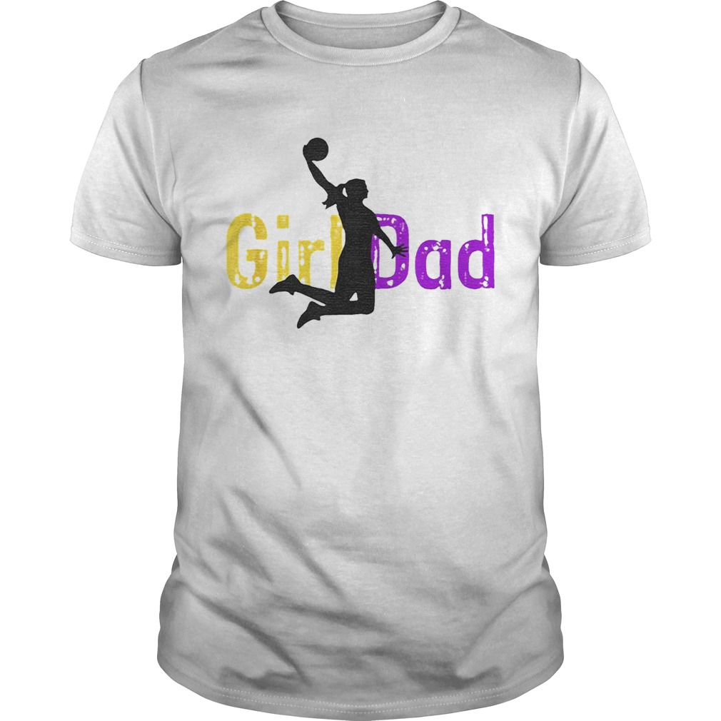 Kobe Bryant Basketball Girls Dad shirt