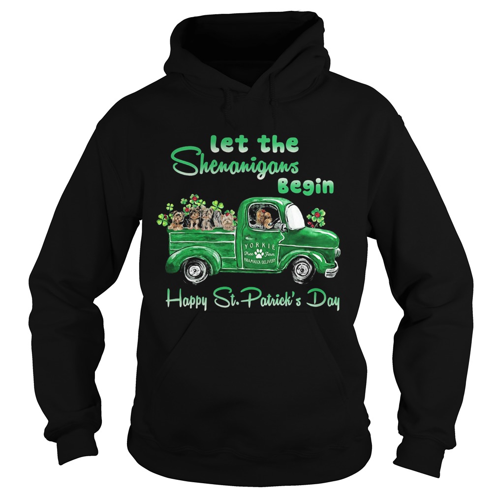 Let The Shenanigans Begin Happy St Patrick Day Hoodie