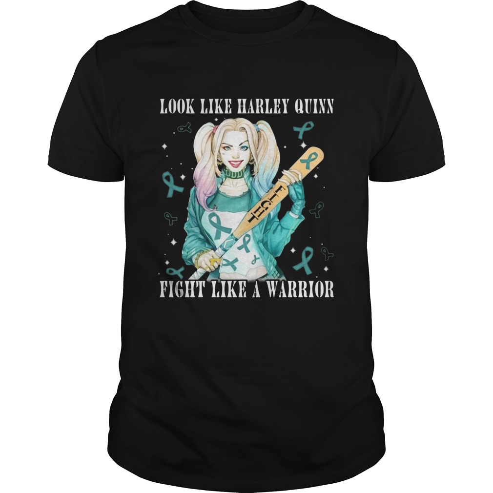 Look Like Quinn Fight Like A Warrior Ovarian Cancer Awareness shirt