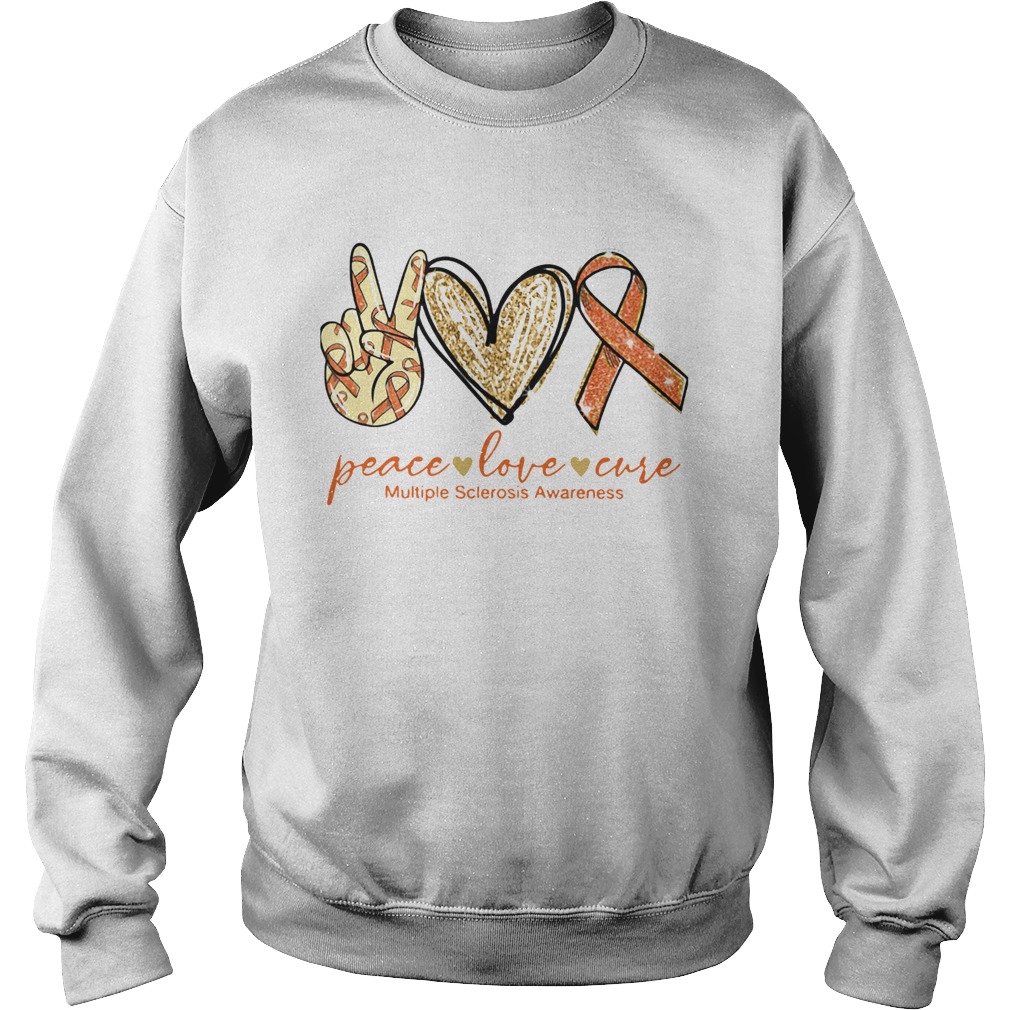 Peace Love Cure Ribbon Multiple Sclerosis Awareness Sweatshirt