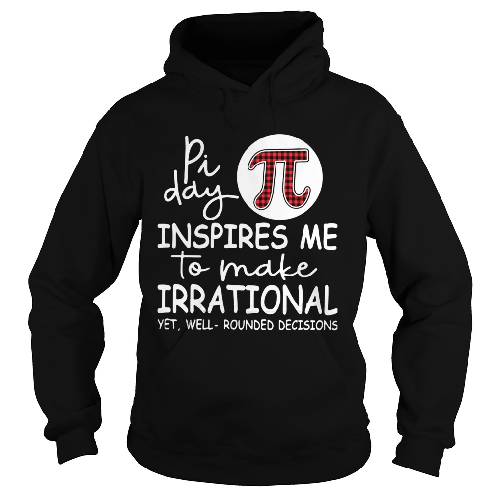 Pi day inspires me to make irrational yet Hoodie