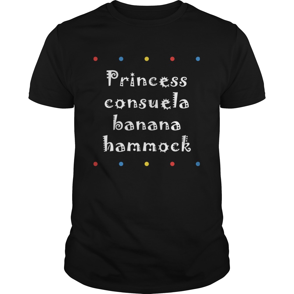Princess Consuela Banana Hammock shirt