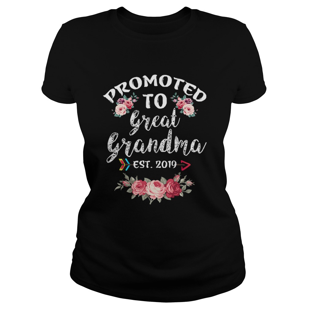 Promoted to Great Grandma Est 2019 New Grandma To Be Floral Classic Ladies