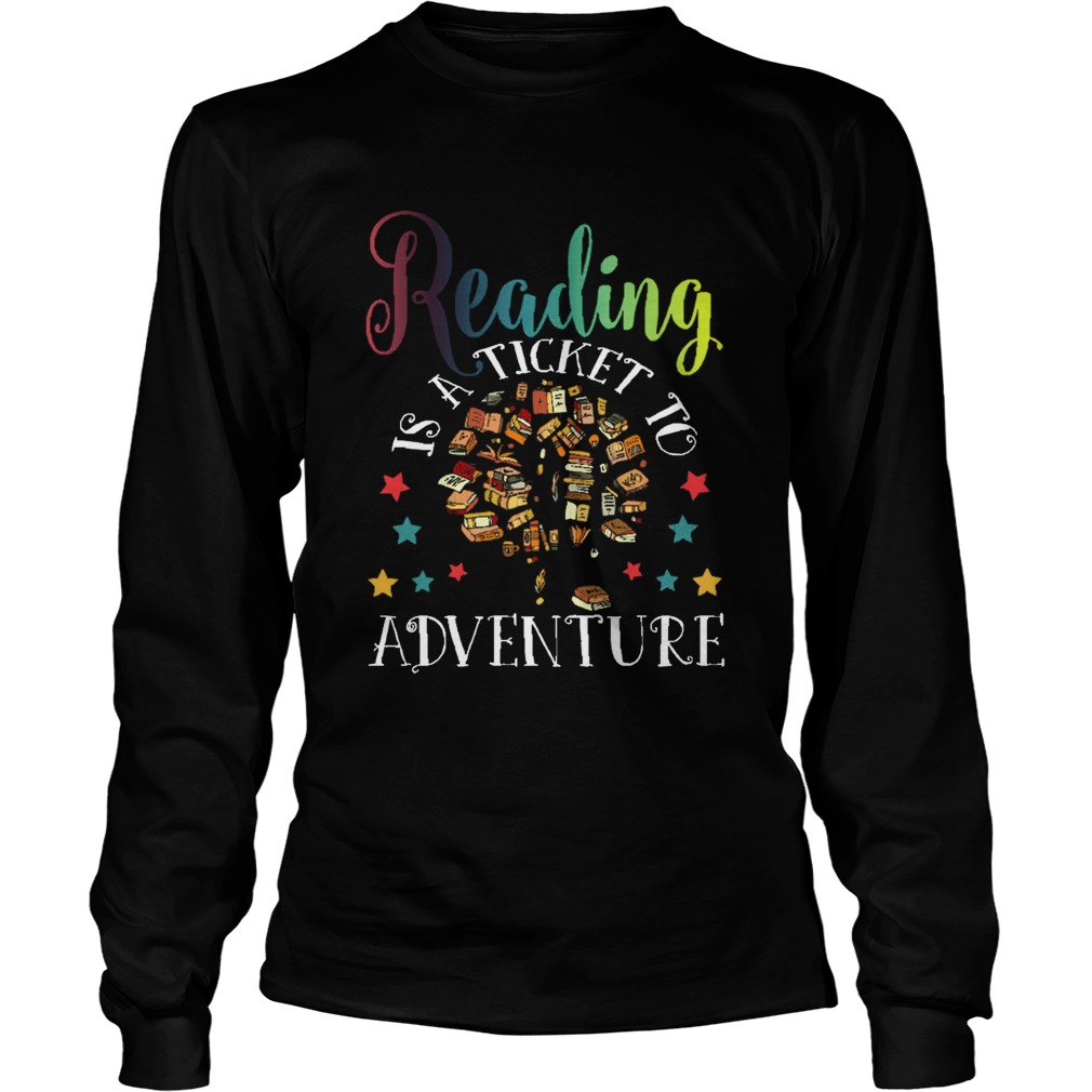 Reading Is A Ticket To Adventure Vintage Reader LongSleeve