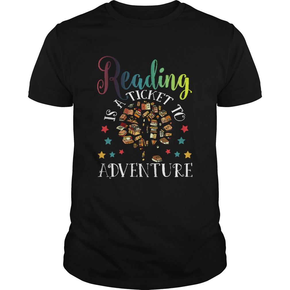 Reading Is A Ticket To Adventure Vintage Reader shirt