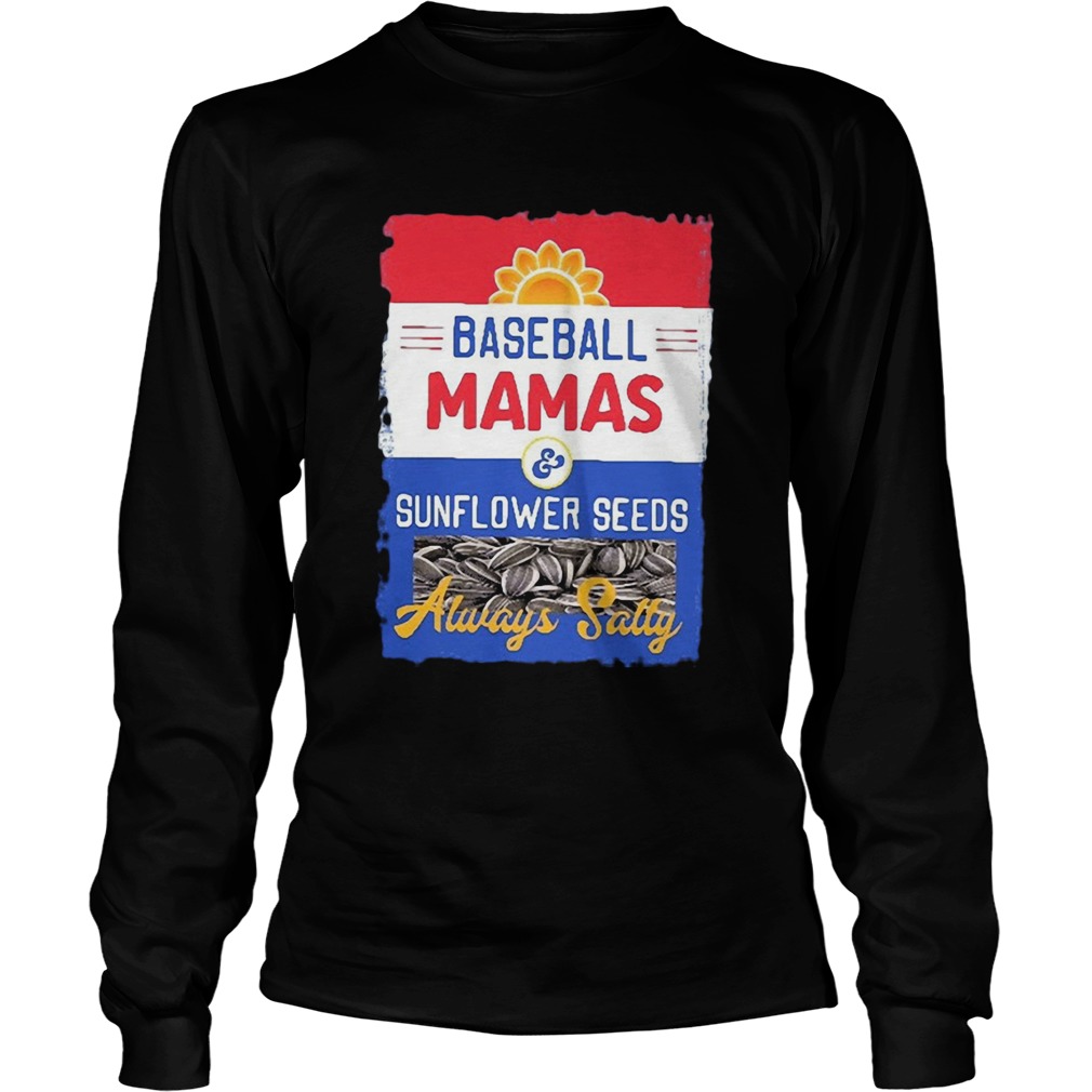 Salty Mamas sunflower seeds baseball mom LongSleeve