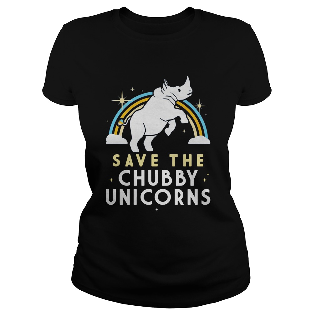 Save The Chubby Unicorns Classic Ladies