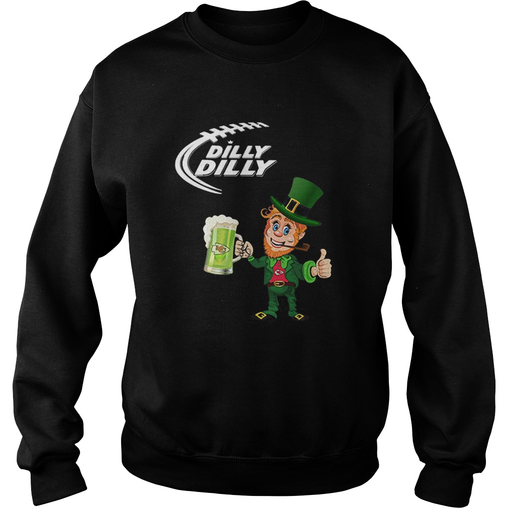 St Patricks day Irish Dilly Dilly Beer Kansas City Chiefs Sweatshirt