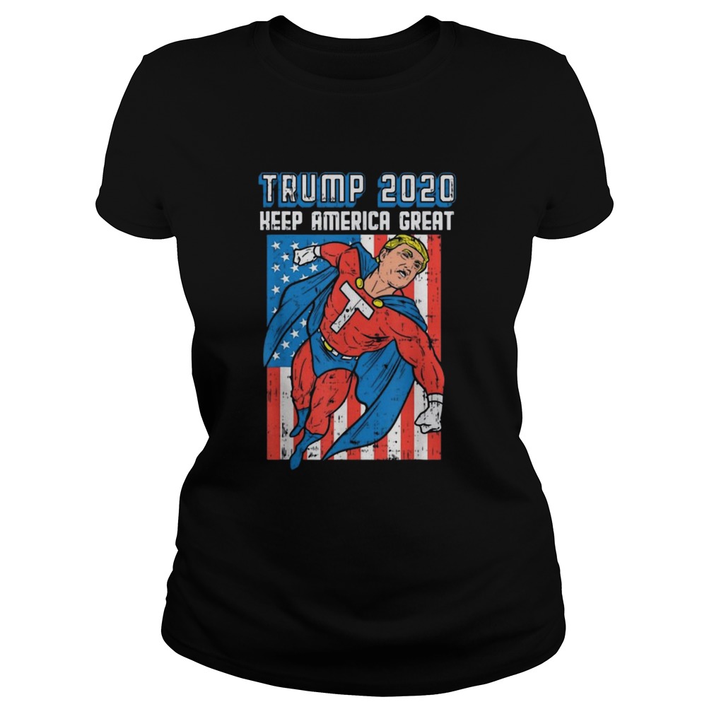 Superhero Donald Trump 2020 Keep America Great Classic Ladies