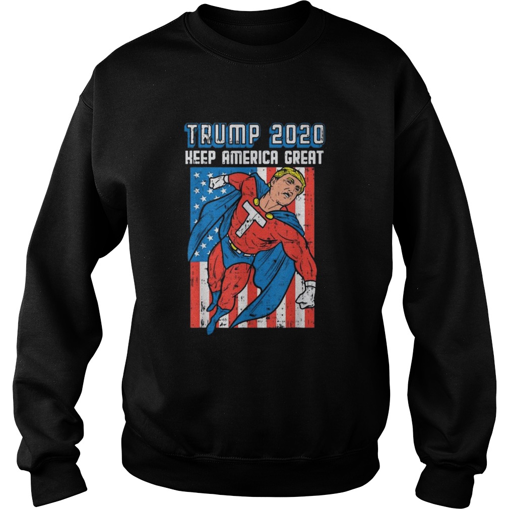 Superhero Donald Trump 2020 Keep America Great Sweatshirt