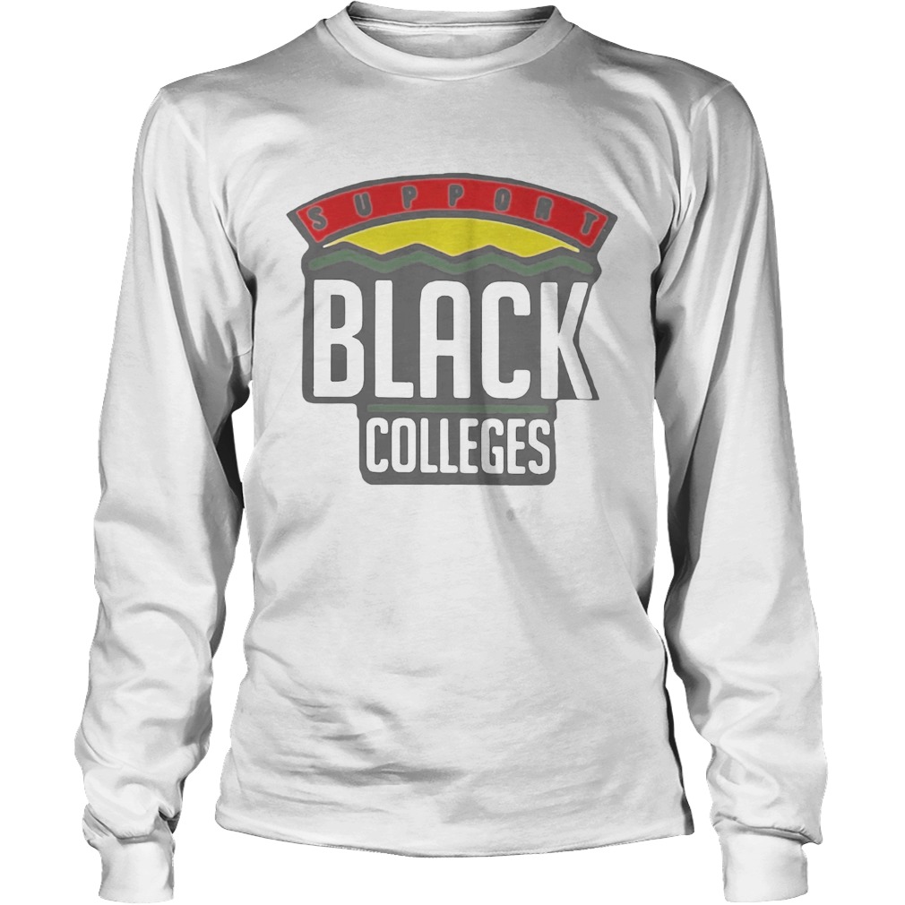 Support Black College LongSleeve