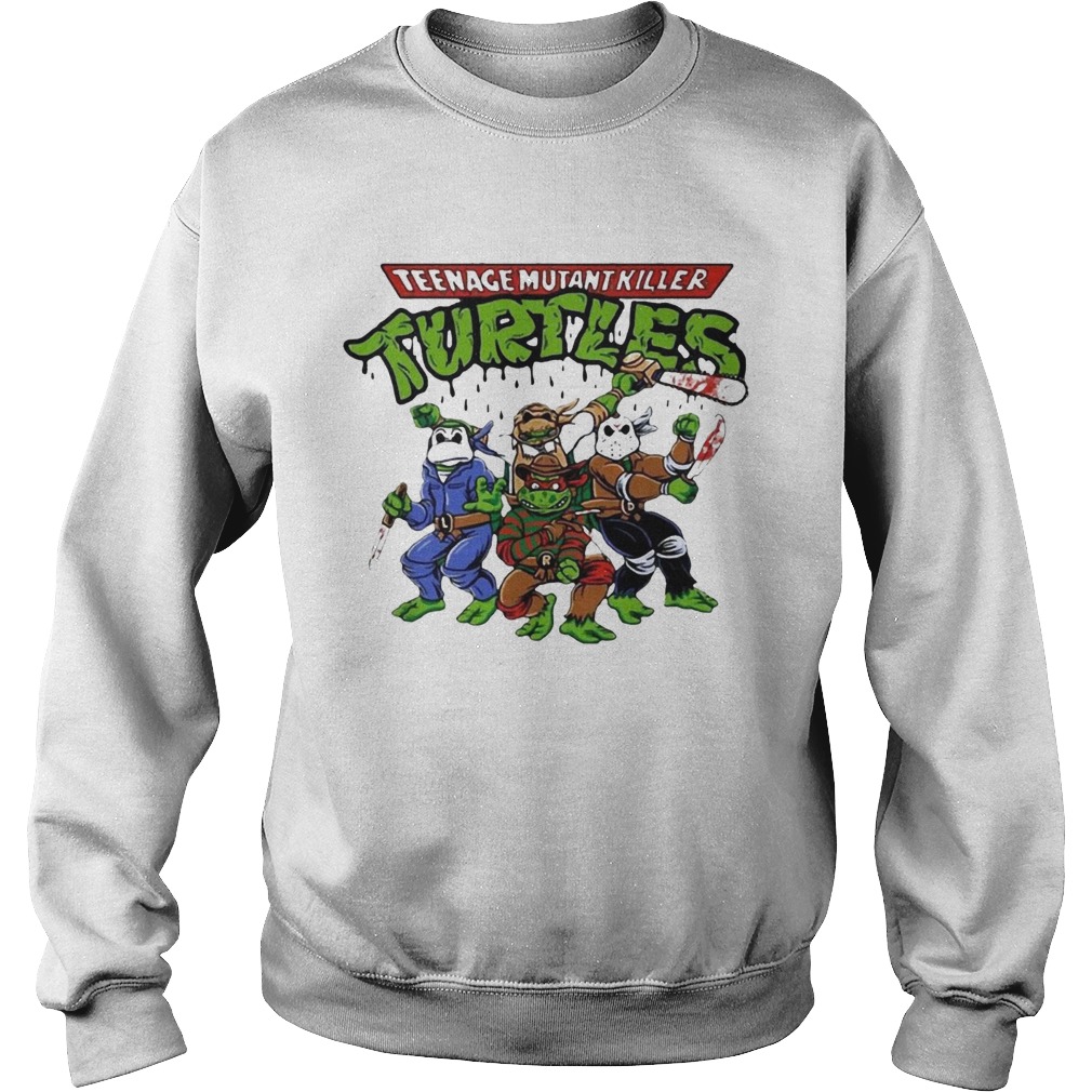 Teenage mutant killer Turtles Sweatshirt