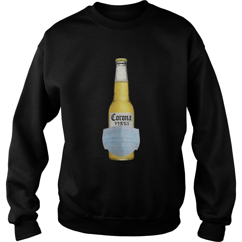 The Corona Virus Beer Hot Sweatshirt