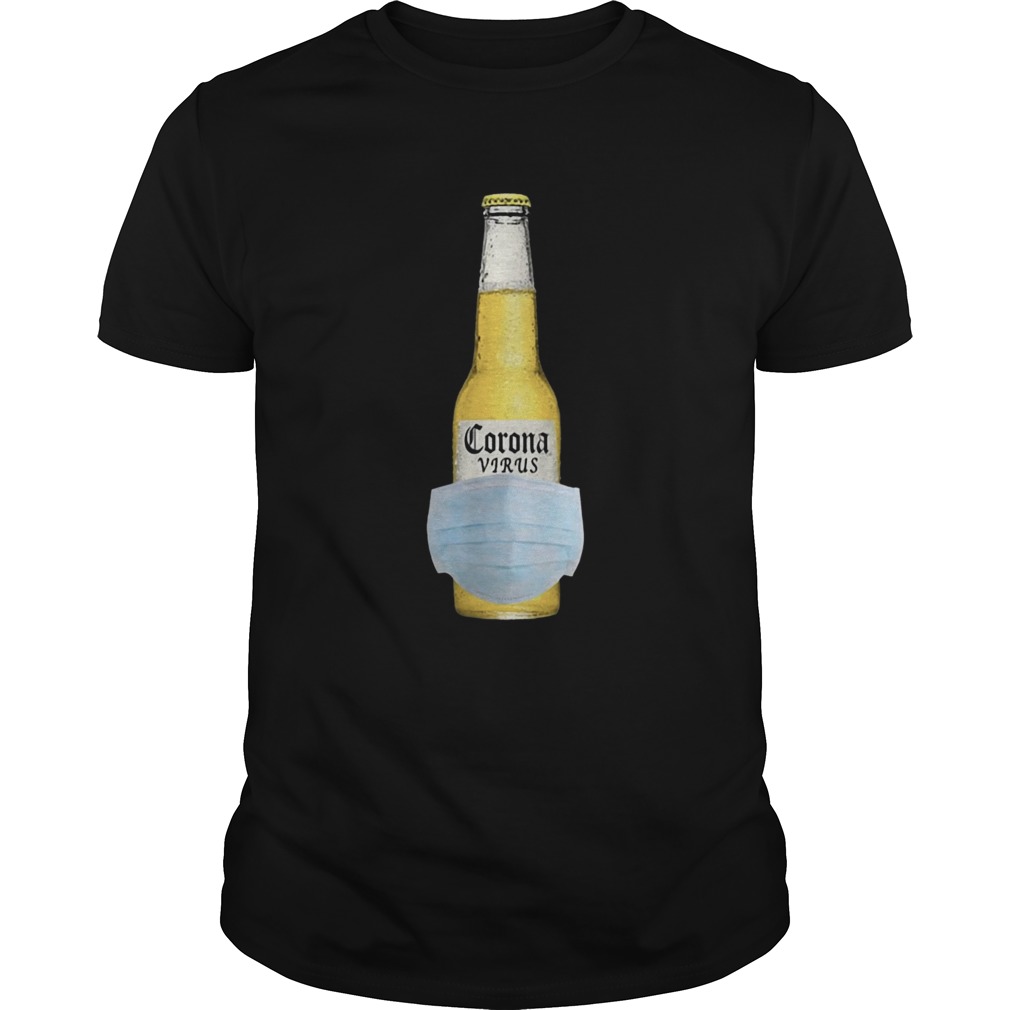 The Corona Virus Beer Hot shirt