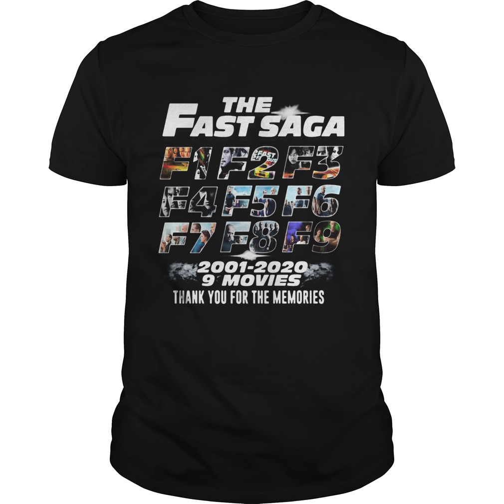 The Fast Saga 2001 2020 9 Movies Thank You For The Memories shirt