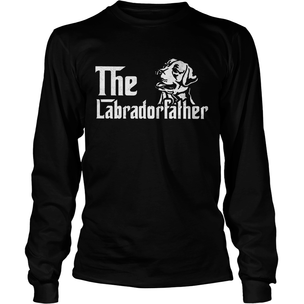 The Labradorfather Labrador Retriever godfather LongSleeve