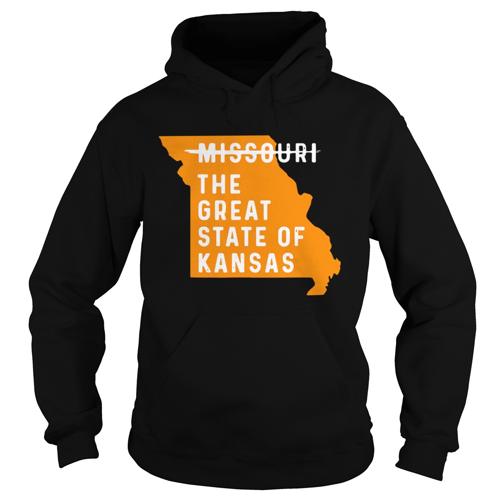The great State of Kansas Shirt Missouri State 2020 Hoodie