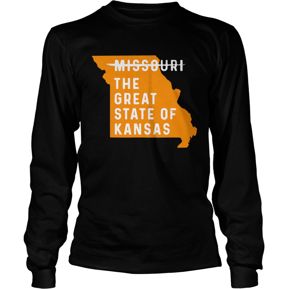 The great State of Kansas Shirt Missouri State 2020 LongSleeve