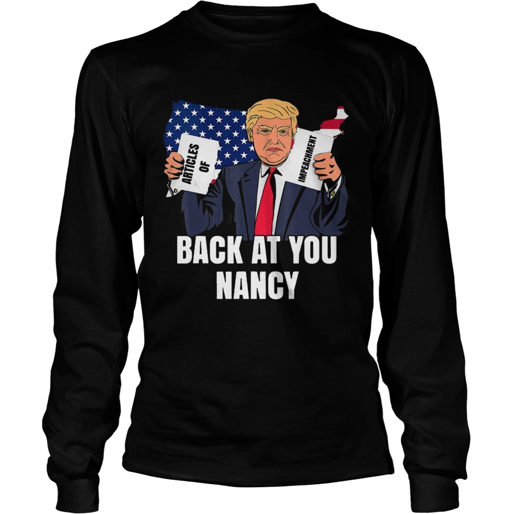 Trump Back At You Nancy LongSleeve