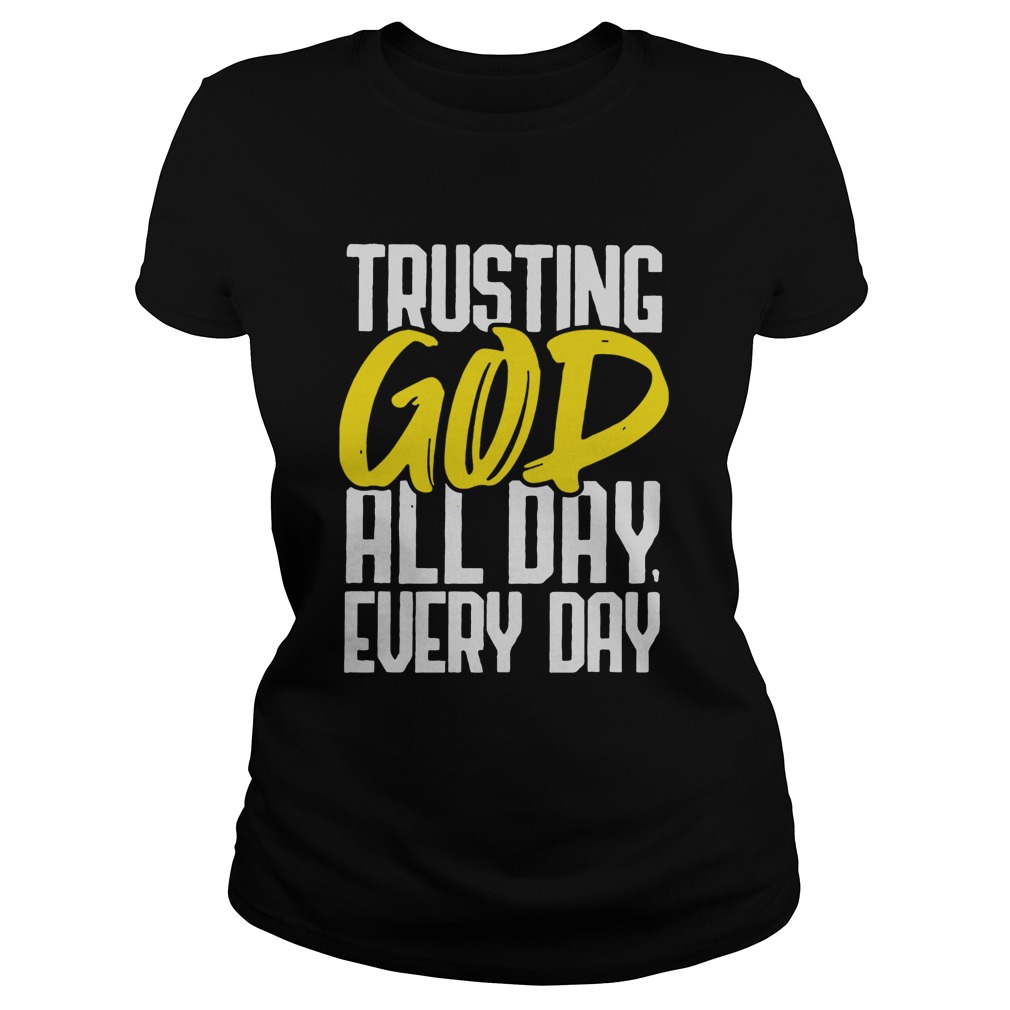 Trusting God Motivational Graphic Classic Ladies