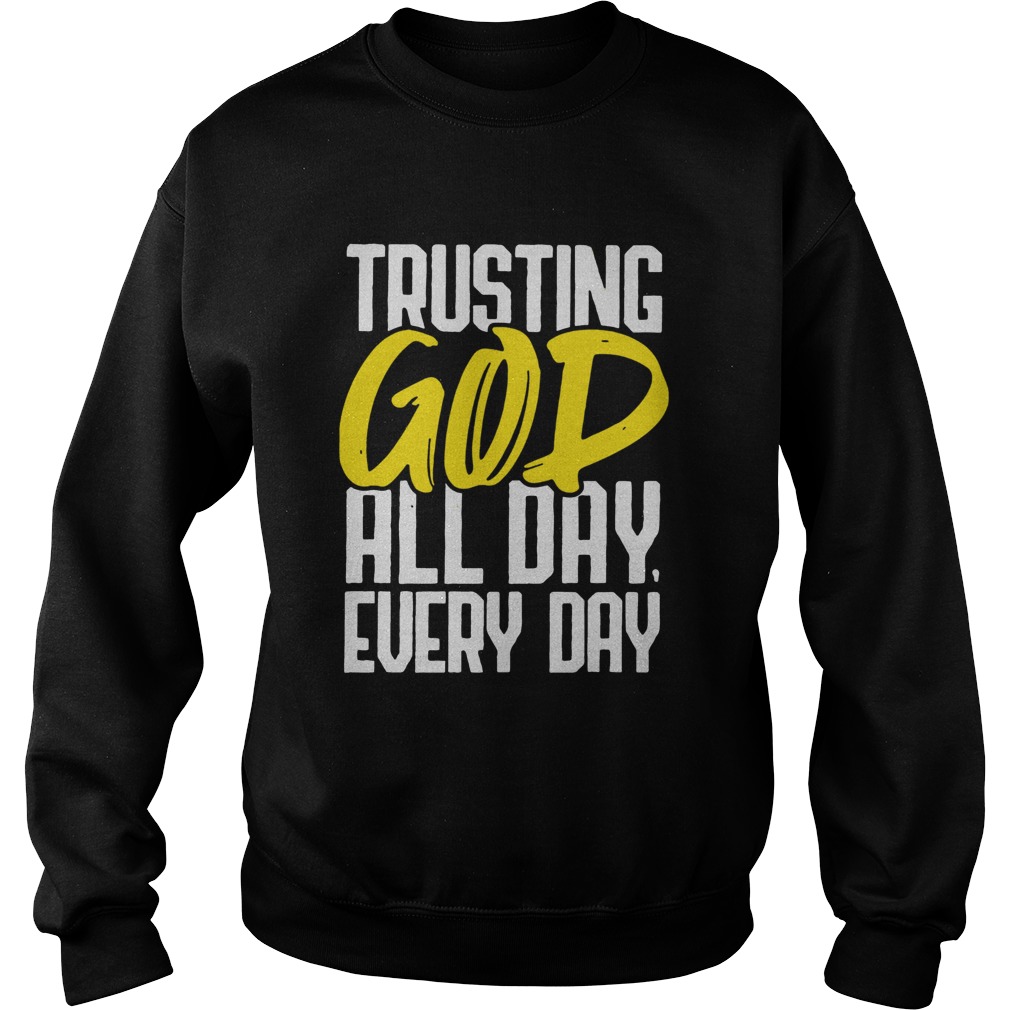 Trusting God Motivational Graphic Sweatshirt