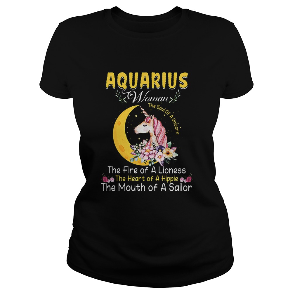 Unicorn aquarius woman the soul of a unicorn the fire of a lioness Classic Ladies