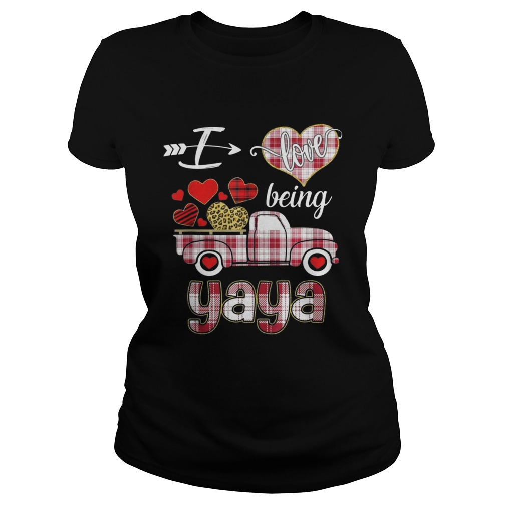 Valentines Day Truck I Love Being Yaya Classic Ladies