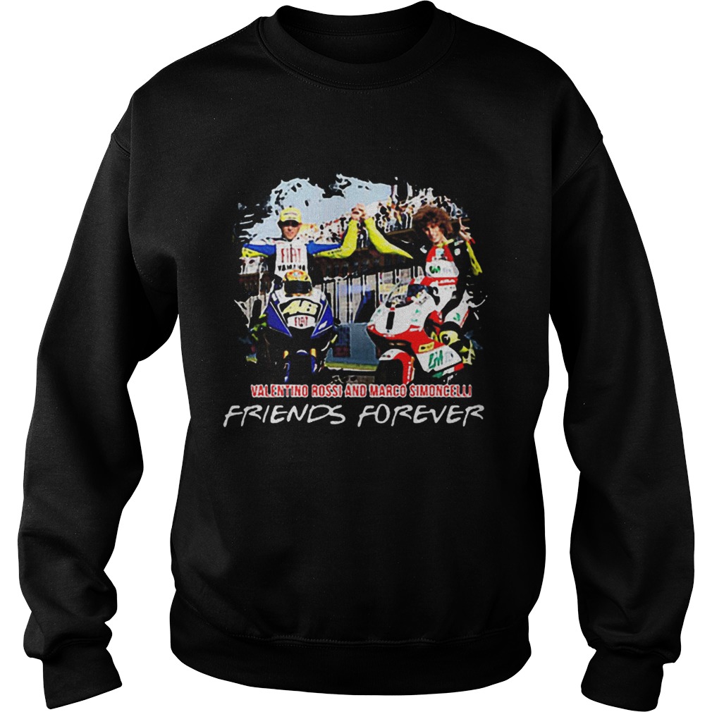 Valentino Rossi and Marco Simoncelli Friends forever Sweatshirt