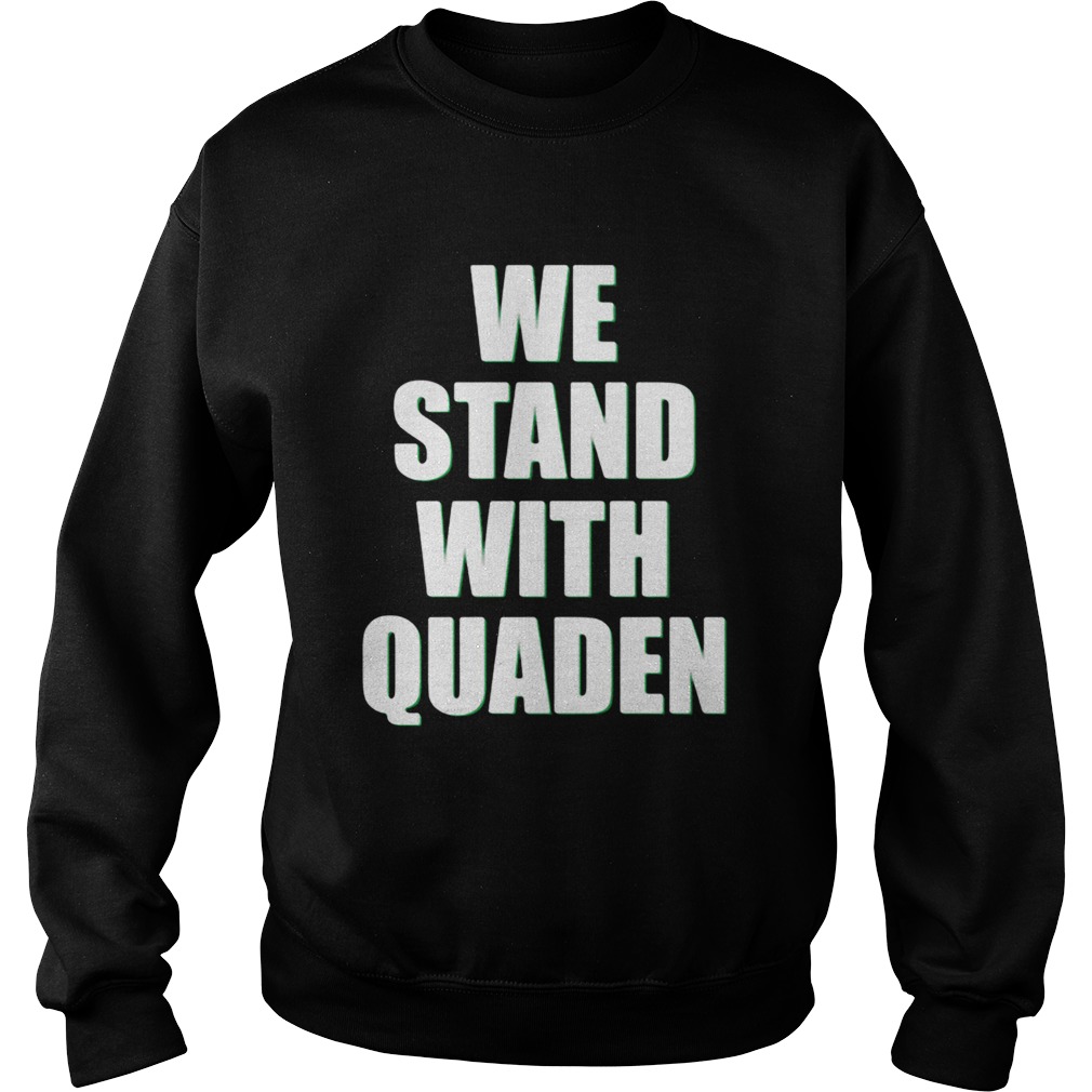 We Stand With Quaden Sweatshirt