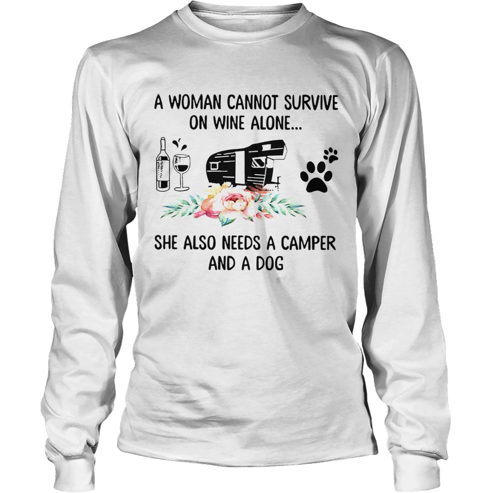 Woman Also Needs A Camper And A Dog On Wine LongSleeve
