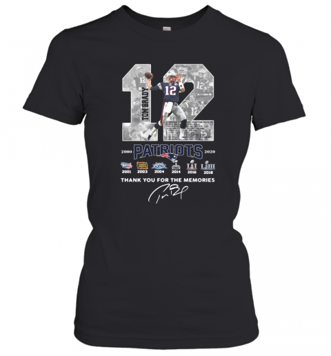 12 Tom Brady Patriots 2000 2020 Thank You For The Memories Signature T-Shirt Classic Women's T-shirt