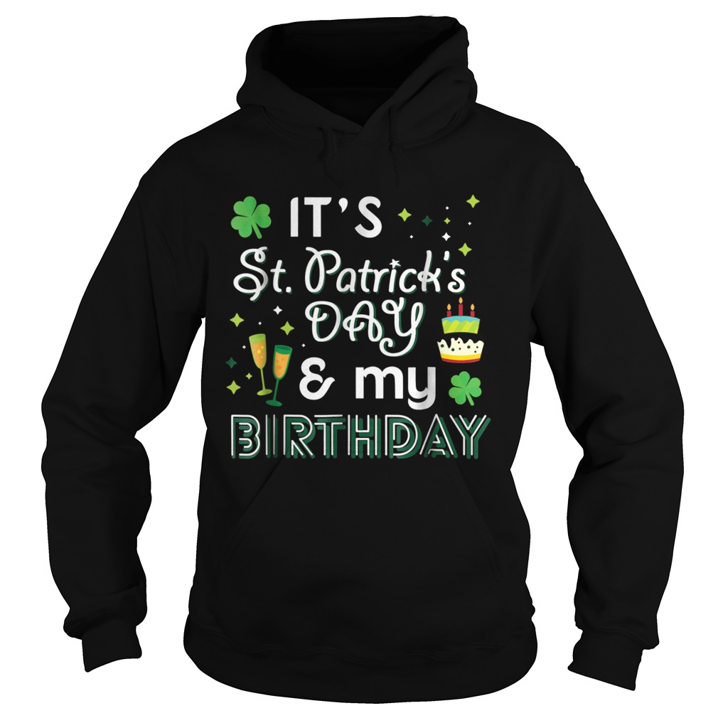 1583481277My Birthday St Patricks Day Drinking Hoodie