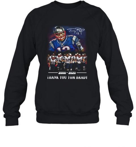 2000 2020 Thank You Tom Brady T-Shirt Unisex Sweatshirt