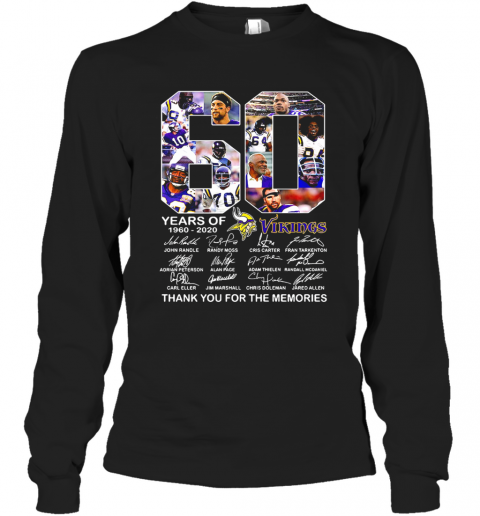 60 Years Of Minnesota Vikings 1960 2020 Signatures T-Shirt Long Sleeved T-shirt 