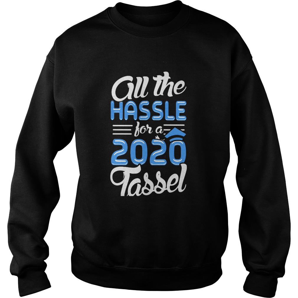 All the hassle for a 2020 tassel Sweatshirt
