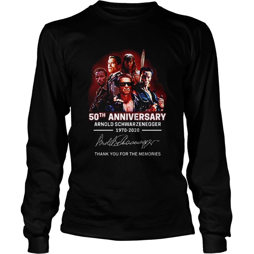 Arnold Schwarzenegger 50th anniversary 19702020 thank you for the memories Long Sleeve