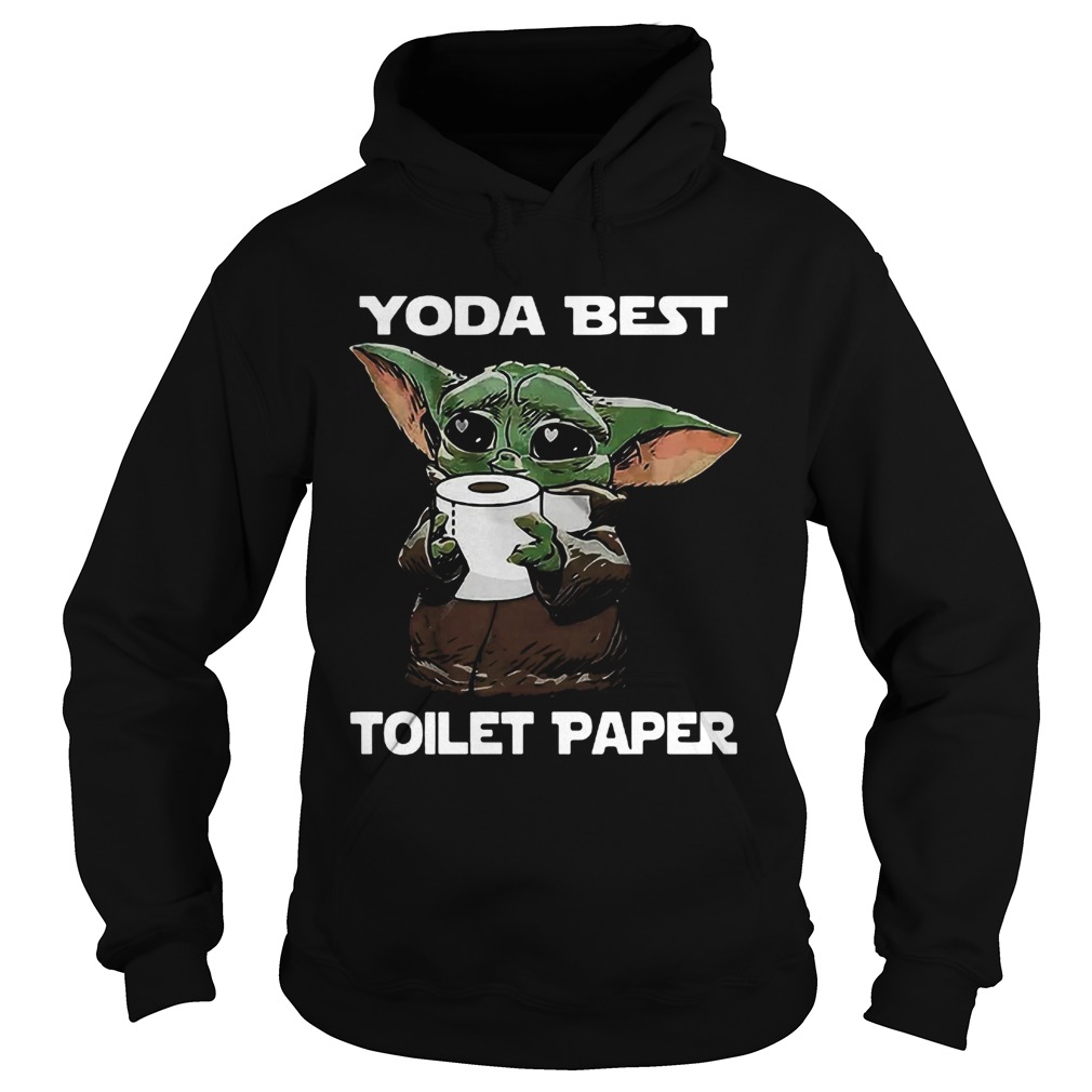 Baby Yoda Best Toilet Paper Hoodie