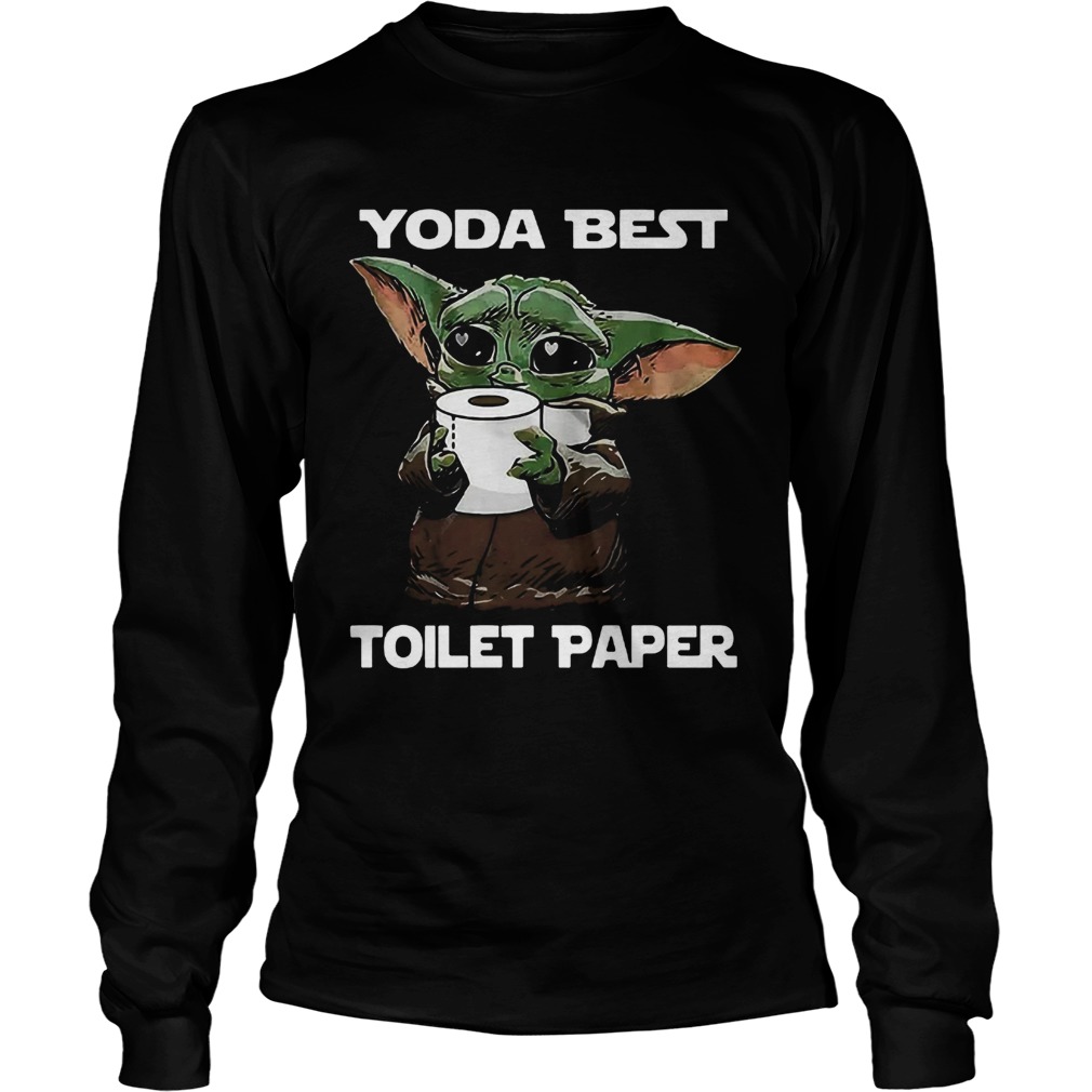 Baby Yoda Best Toilet Paper Long Sleeve