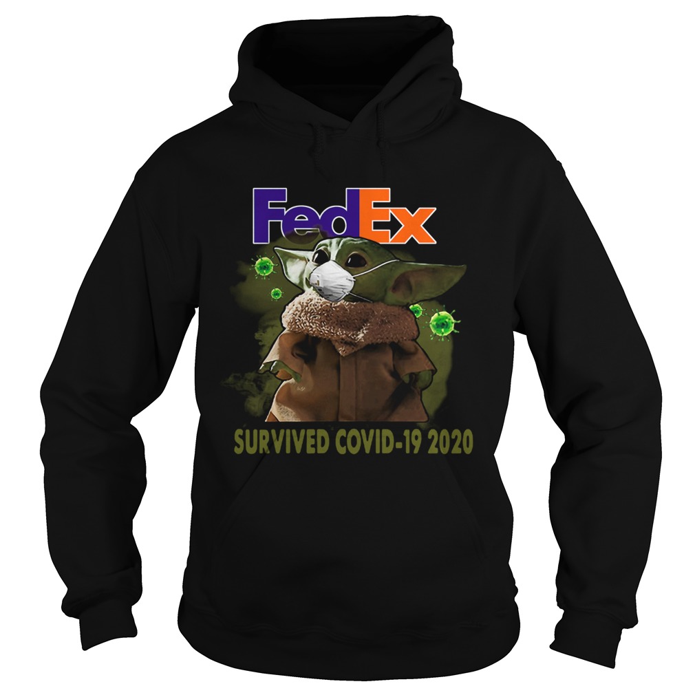 Baby Yoda FedEx Survived Covid 19 2020 Hoodie