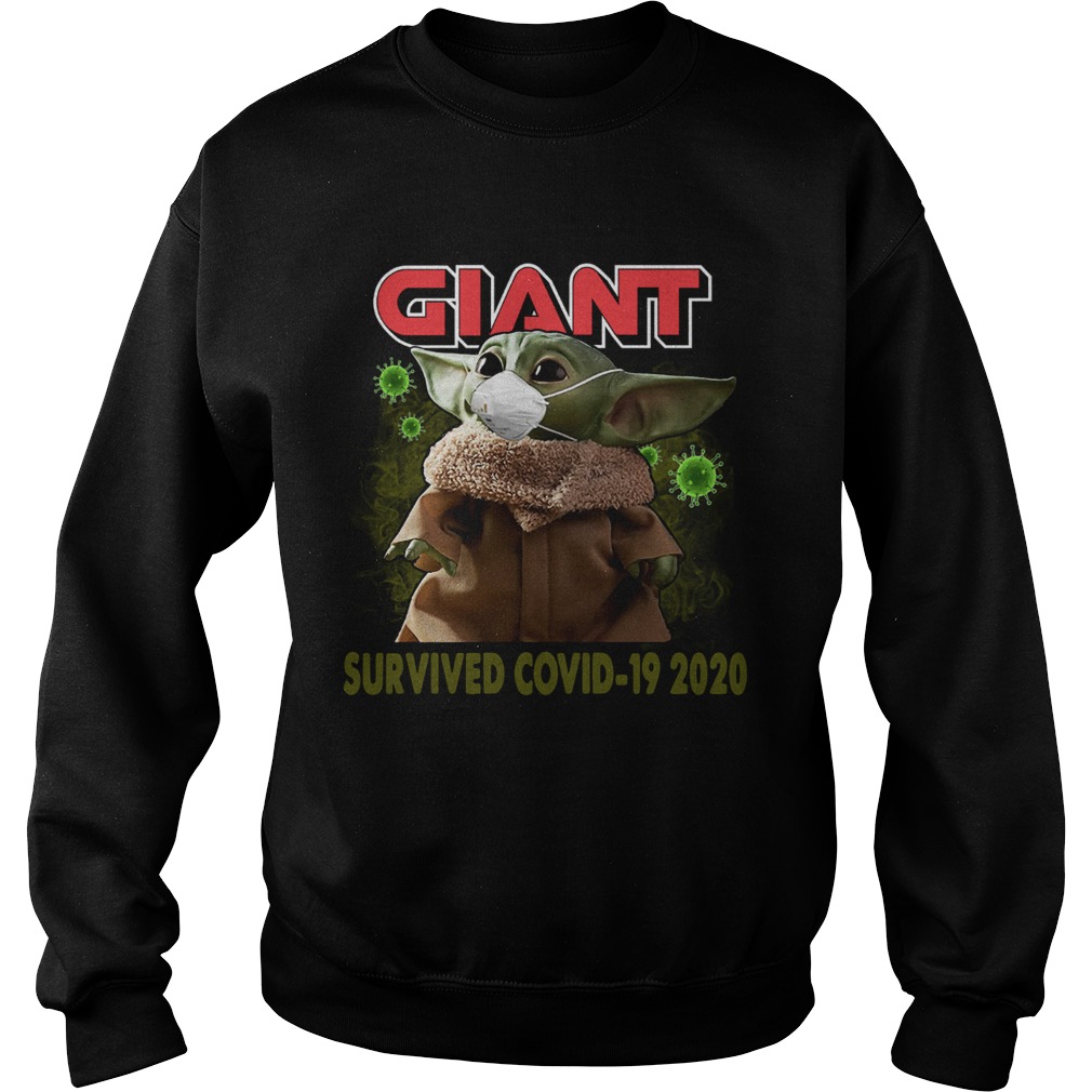 Baby Yoda Giant Survived Covid 19 2020 Sweatshirt