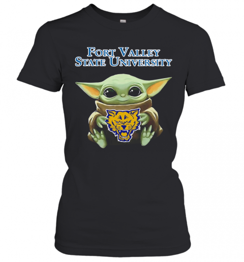 Baby Yoda Hug 2020 Fort Valley State University T-Shirt Classic Women's T-shirt